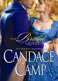 бесплатно читать книгу The Bridal Quest автора Candace Camp
