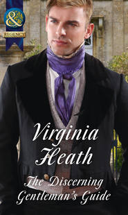 бесплатно читать книгу The Discerning Gentleman's Guide автора Virginia Heath