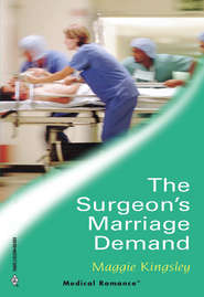 бесплатно читать книгу The Surgeon's Marriage Demand автора Maggie Kingsley