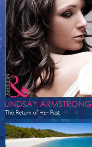 бесплатно читать книгу The Return of Her Past автора Lindsay Armstrong