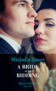 бесплатно читать книгу A Bride At His Bidding автора Мишель Смарт