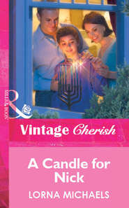 бесплатно читать книгу A Candle For Nick автора Lorna Michaels