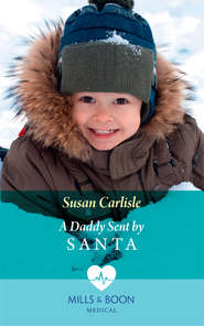 бесплатно читать книгу A Daddy Sent By Santa автора Susan Carlisle