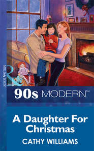 бесплатно читать книгу A Daughter For Christmas автора Кэтти Уильямс