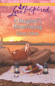 бесплатно читать книгу A Daughter's Homecoming автора Ginny Aiken