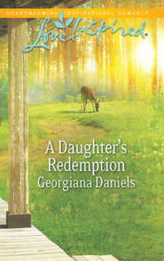 бесплатно читать книгу A Daughter's Redemption автора Georgiana Daniels