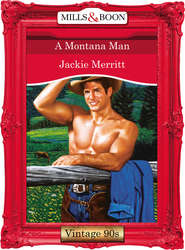 бесплатно читать книгу A Montana Man автора Jackie Merritt