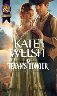 бесплатно читать книгу A Texan's Honour автора Kate Welsh