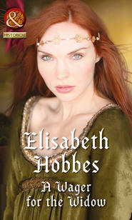 бесплатно читать книгу A Wager for the Widow автора Elisabeth Hobbes