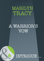 бесплатно читать книгу A Warrior's Vow автора Marilyn Tracy