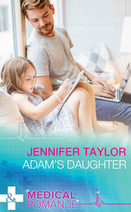 бесплатно читать книгу Adam's Daughter автора Jennifer Taylor