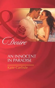 бесплатно читать книгу An Innocent in Paradise автора Kate Carlisle