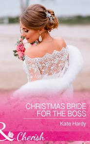 бесплатно читать книгу Christmas Bride For The Boss автора Kate Hardy