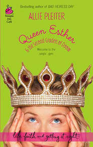 бесплатно читать книгу Queen Esther & the Second Graders of Doom автора Allie Pleiter