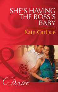 бесплатно читать книгу She's Having the Boss's Baby автора Kate Carlisle