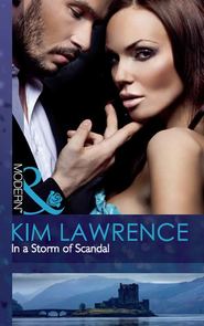 бесплатно читать книгу In a Storm of Scandal автора Ким Лоренс