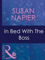 бесплатно читать книгу In Bed With The Boss автора Susan Napier