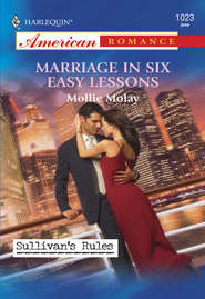 бесплатно читать книгу Marriage In Six Easy Lessons автора Mollie Molay