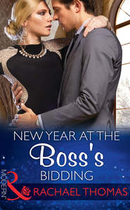 бесплатно читать книгу New Year At The Boss's Bidding автора Rachael Thomas