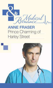 бесплатно читать книгу Prince Charming of Harley Street автора Anne Fraser