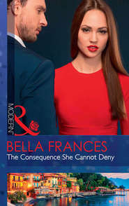 бесплатно читать книгу The Consequence She Cannot Deny автора Bella Frances
