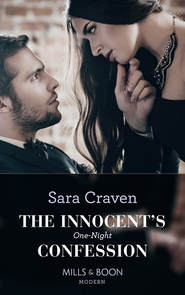 бесплатно читать книгу The Innocent's One-Night Confession автора Сара Крейвен