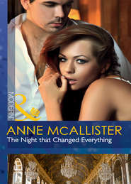 бесплатно читать книгу The Night that Changed Everything автора Anne McAllister