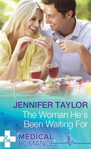 бесплатно читать книгу The Woman He's Been Waiting For автора Jennifer Taylor