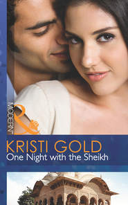 бесплатно читать книгу One Night with the Sheikh автора KRISTI GOLD