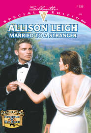 бесплатно читать книгу Married To A Stranger автора Allison Leigh