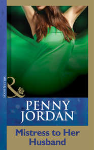 бесплатно читать книгу Mistress To Her Husband автора Пенни Джордан