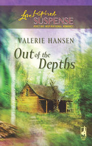 бесплатно читать книгу Out of the Depths автора Valerie Hansen