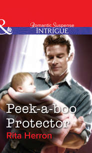 бесплатно читать книгу Peek-a-boo Protector автора Rita Herron