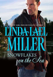 бесплатно читать книгу Snowflakes on the Sea автора Linda Miller