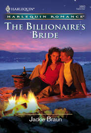 бесплатно читать книгу The Billionaire's Bride автора Jackie Braun