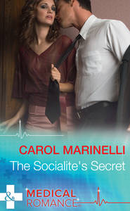 бесплатно читать книгу The Socialite's Secret автора Carol Marinelli