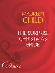 бесплатно читать книгу The Surprise Christmas Bride автора Maureen Child