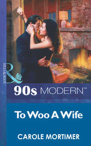бесплатно читать книгу To Woo A Wife автора Кэрол Мортимер