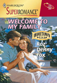 бесплатно читать книгу Welcome To My Family автора Roz Fox