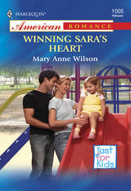 бесплатно читать книгу Winning Sara's Heart автора Mary Wilson