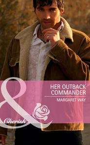 бесплатно читать книгу Her Outback Commander автора Margaret Way