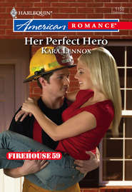 бесплатно читать книгу Her Perfect Hero автора Kara Lennox