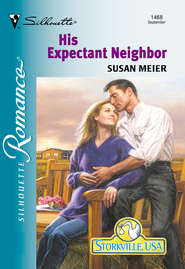 бесплатно читать книгу His Expectant Neighbor автора SUSAN MEIER