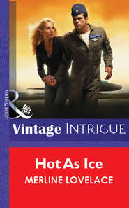 бесплатно читать книгу Hot As Ice автора Merline Lovelace