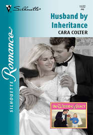 бесплатно читать книгу Husband By Inheritance автора Cara Colter