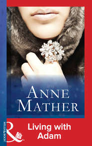 бесплатно читать книгу Living With Adam автора Anne Mather