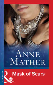 бесплатно читать книгу Mask Of Scars автора Anne Mather