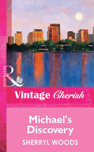 бесплатно читать книгу Michael's Discovery автора Sherryl Woods