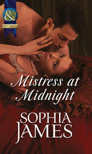 бесплатно читать книгу Mistress at Midnight автора Sophia James