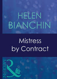 бесплатно читать книгу Mistress By Contract автора HELEN BIANCHIN